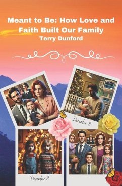 Meant to Be - Dunford, Terry L