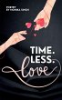 Time. Less. Love. - Bild 1