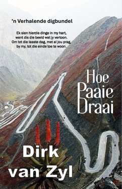 Hoe Paaie Draai - Zyl, Dirk van