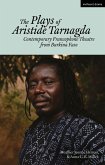 The Plays of Aristide Tarnagda The Plays of Aristide Tarnagda