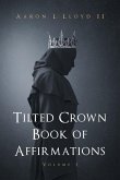 Tilted Crown Book of Affirmations