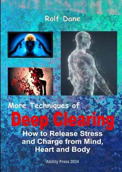 More Techniques of Deep Clearing - Dane, Rolf