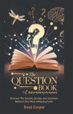 The Question Book of Astonishing Answers