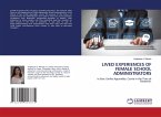 LIVED EXPERIENCES OF FEMALE SCHOOL ADMINISTRATORS