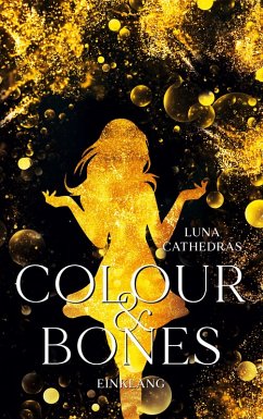 Colour & Bones - Cathedras, Luna