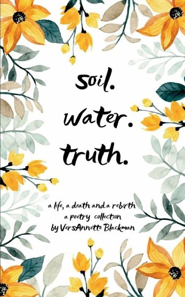 Soil. Water. Truth.