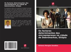 Cover Os factores determinantes das microempresas na cidade de Debremarkos, Etiópia