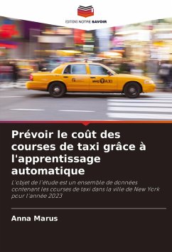 Cover Prévoir le coût des courses de taxi grâce à l'apprentissage automatique