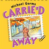 Carrie'd Away Carrie'd Away