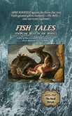 Fish Tales (From the Belly of the Whale)