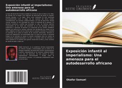 Cover Exposición infantil al imperialismo: Una amenaza para el autodesarrollo africano