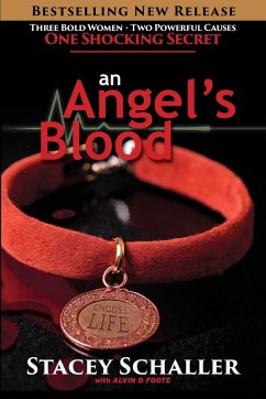 An Angel's Blood - Schaller, Stacey