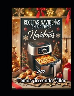 Cover 100 recetas para navidad fáciles en Air Fryer