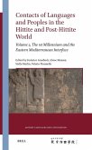 Contacts of Languages and Peoples in the Hittite and Post-Hittite World