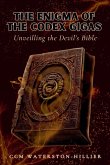 The Enigma Of the Codex Gigas The Enigma Of the Codex Gigas