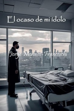 Cover El ocaso de mi idolo
