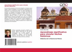Aprendizaje significativo para vincular hechos históricos Aprendizaje significativo para vincular hechos históricos