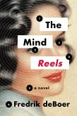 The Mind Reels The Mind Reels