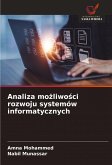 Analiza mo¿liwo¿ci rozwoju systemów informatycznych Analiza mo¿liwo¿ci rozwoju systemów informatycznych