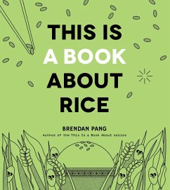Cover This Is a Book about Rice