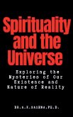 Spirituality and the Universe Spirituality and the Universe