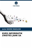KURS INFORMATIK ZWEITES JAHR SA KURS INFORMATIK ZWEITES JAHR SA