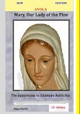 Mary, Our Lady of the Pine - NEW Mary, Our Lady of the Pine - NEW