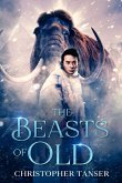 The Beasts of Old The Beasts of Old