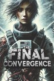 The Final Convergence