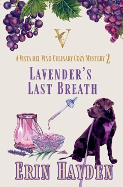 Lavender's Last Breath - Hayden, Erin