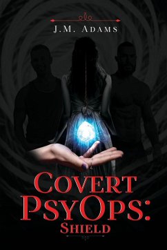 Covert PsyOps - Adams, J.M.