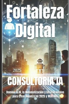 Fortaleza Digital - Ia, Consultoria
