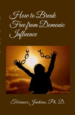 Cover How to Break Free from Demonic Influence