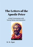 The Letters of the Apostle Peter The Letters of the Apostle Peter