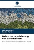 Deinstitutionalisierung von Altenheimen