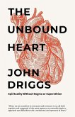 The Unbound Heart The Unbound Heart