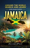 Around the World Search and Learn - Jamaica Around the World Search and Learn - Jamaica