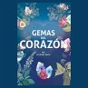 GEMAS DEL CORAZÓN - Bild 1