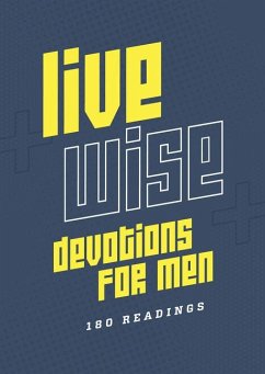 Live Wise Devotions for Men - Compiled By Barbour Staff