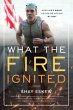 What The Fire Ignited - Bild 1