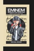 Eminem Biography for Young Fans