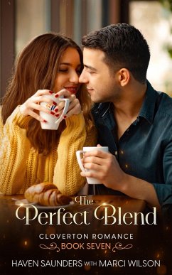Cover The Perfect Blend (Cloverton Romance, #7) (eBook, ePUB)