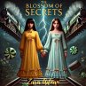 The Blossom Of Secrets (eBook, ePUB) - Bild 1