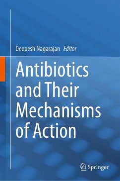 Cover Antibiotics and Their Mechanisms of Action (eBook, PDF)