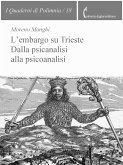 L'embargo su Trieste (eBook, ePUB) L'embargo su Trieste (eBook, ePUB)