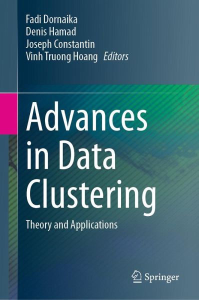 Advances in Data Clustering (eBook, PDF) Advances in Data Clustering (eBook, PDF)