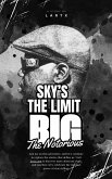Sky's the Limit: The Notorious B.I.G. (eBook, ePUB) Sky's the Limit: The Notorious B.I.G. (eBook, ePUB)