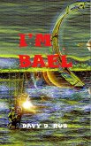 I'm Bael (eBook, ePUB) I'm Bael (eBook, ePUB)
