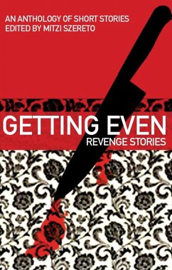 Cover Getting Even: Revenge Stories (eBook, ePUB)