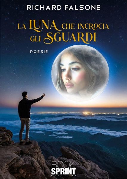 La luna che incrocia gli sguardi (eBook, ePUB) La luna che incrocia gli sguardi (eBook, ePUB)